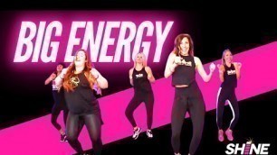 '\"Big Energy\" by Latto || Dance Fitness Routine'