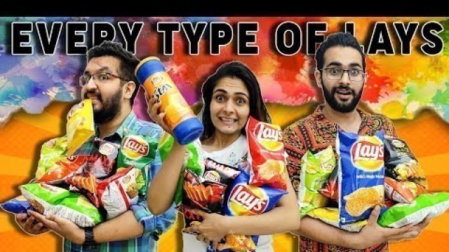 'We Tried Every LAYS Chips || Most Expensive Lays In India 