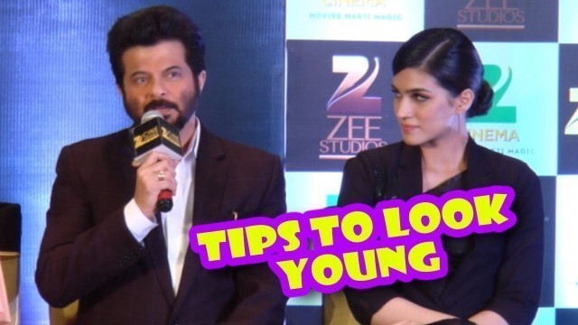 'Anil Kapoor REVEALS Secrets Of His YOUNG Look'