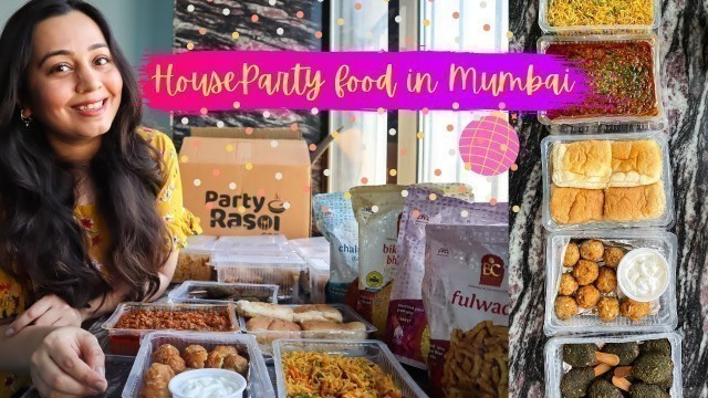 'PARTY Food in Mumbai (for house parties, match screening) | Indian meals, Desi Chinese, Pizza & more'