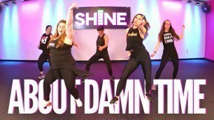 'About Damn Time by Lizzo | SHiNE Dance Fitness Routine'