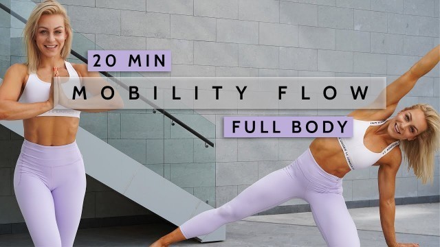 'DAY 03 RISE & SHINE - 20 MIN MOBILITY FLOW - Full Body RECOVERY (Daily Flexibility Workout at Home)'