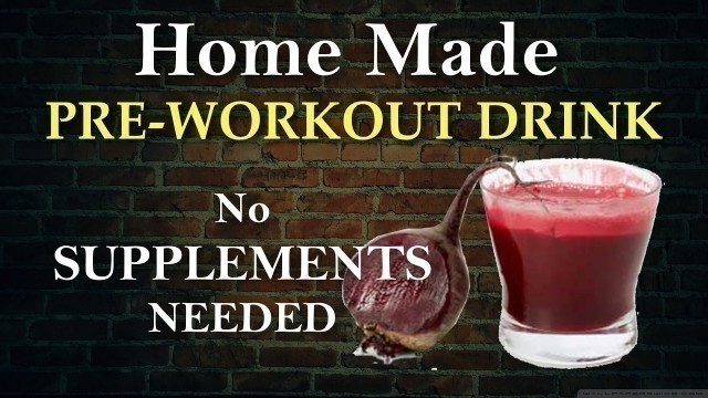 'Best Home Made Pre-Workout | No Supplements needed |Hindi'