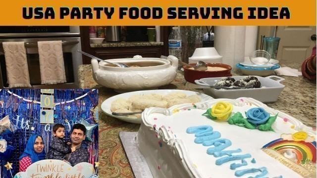 'USA party food serving idea || #afnans_brother_usa'