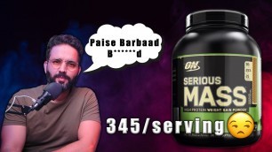 'ON SERIOUS MASS GAINER IS A SERIOUS WASTE OF MONEY