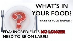 'FOOD: What\'s In It? Who Knows! FDA Drops Labels as \"Fake Food\" Rolls Out'