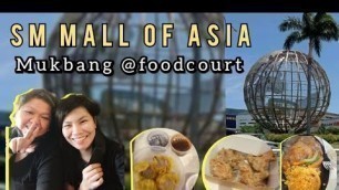 'SM MALL OF ASIA FOOD COURT | Mukbang Part 2 | Garlic chicken, siomai, sizzling at iba pa