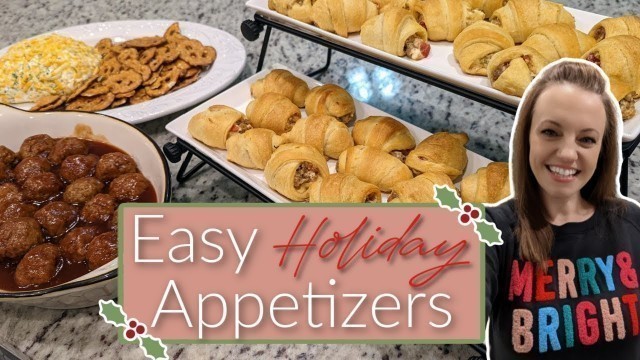 'EASY HOLIDAY APPETIZERS | QUICK PARTY FOOD RECIPES | HOLIDAY PARTY APPETIZERS'