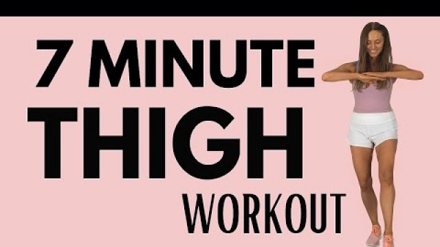 '7 Minute Thigh Workout - Inner Thigh & Outer Thigh Exercises to Tone Your Legs  | All standing moves'