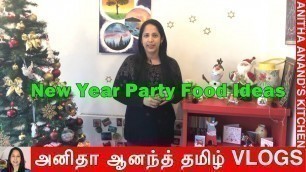 'New Year Party Food Ideas - Tamil Commentary'