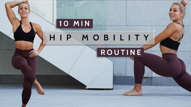 'DAY 27 RISE & SHINE - 10 MIN HIP MOBILITY ROUTINE | Follow Along | Active Recovery'