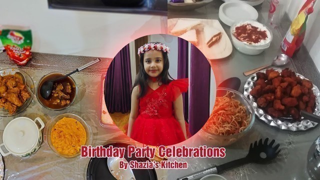 'Party Food ideas | Starter and Main Course | Birthday Celebration | Birthday Decorations Ideas'