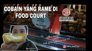 'DAILY VLOG 3 | MALAM MINGGUAN SM DAVE | NYOBAIN FOOD COURT YANG RAME'