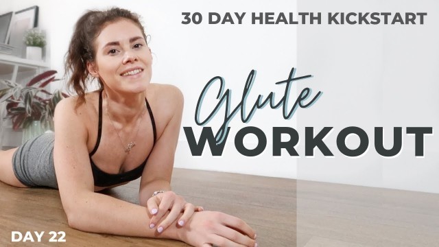 'Lower Body Glute Workout I 30 Day Health Kickstart I Lucy Lismore'