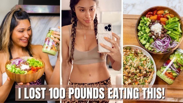 'These 3 Salads Helped Me Lose 100 Pounds!'