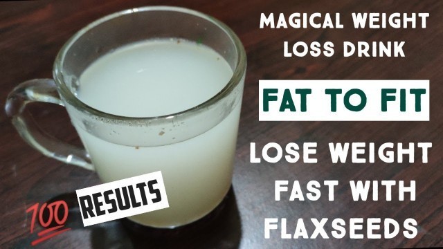 'Magical Weight Loss Drink || #Shorts Lose Weight Fast || Flax Seeds For Weight Loss'