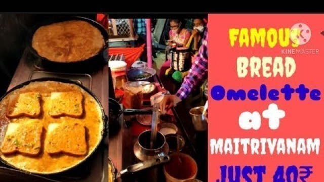 '#shorts famous egg bread #omelette at #Maitrivanam in #hyderabad'