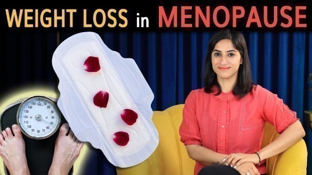 '10 Tips to Lose Weight in Menopause (in Hindi) | By GunjanShouts'