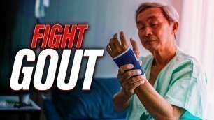 'FIGHT GOUT'