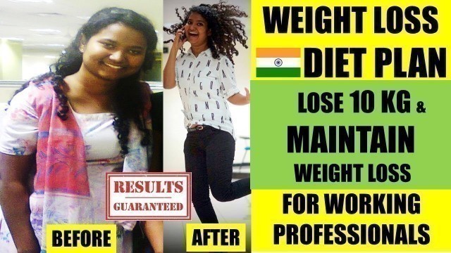 'FAT LOSS DIET PLAN | Working Professionals | Lose 10 Kg | (ft. Kantri Guyz)'