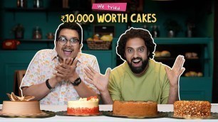 'We Tried ₹10000 Worth Of Cakes | Ok Tested'