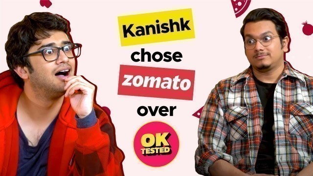 'Zomato Or Ok Tested? | Akshay Nayar & @KANISHK PRIYADARSHI | YouTube Shorts | Zomato'