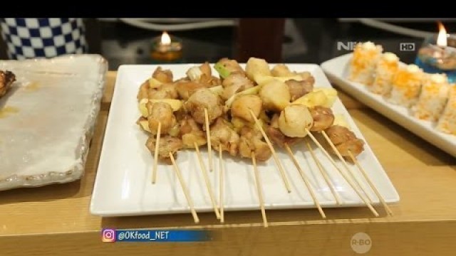 'Sensasi Makan Dikejar Waktu di Kushiya Monogatari - OK FOOD Episode 44'