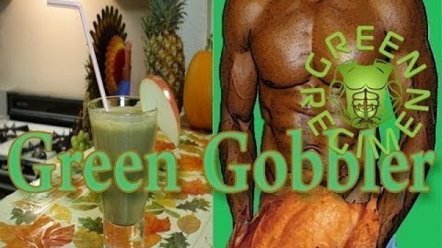 'A Thanksgiving Day Meal that will help you Lose Weight - Green Smoothie - Green Regimen'