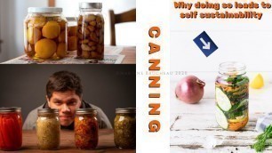 'CANNING/PICKLING/PRESERVING WHAT YOU GROW FOR SELF SUSTAINABILITY #SELFSUFFICIENCY'