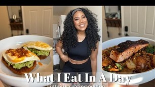 'What I Eat In A Day to Lose Weight || Journey to Slim Thick || Intuitive Eating Edition'