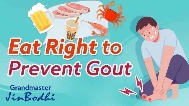 'Eat Right to Prevent Gout'