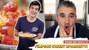 'Italian Chef Reacts to FILIPINO SWEET SPAGHETTI'