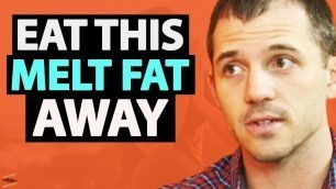 'The TOP 5 FOODS To Lose Weight, Build Muscle & REVERSE AGING | Andy Galpin'