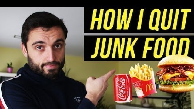 'HOW I QUIT JUNK FOOD FOR 2 YEARS'