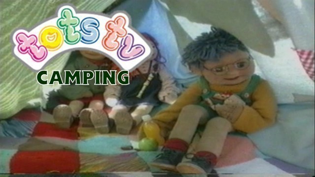 'Tots TV  - Camping'