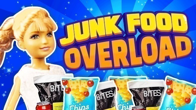 'Barbie - Junk Food Overload | Ep.26'