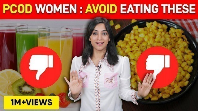 'Avoid these 7 foods in PCOD | By GunjanShouts'