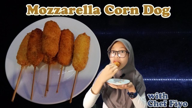 'CARA MEMBUAT MOZZARELLA SAUSAGE CORN DOG RASANYA ENAK || street food populer korea'