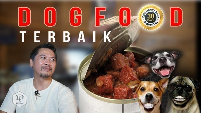 'MENCARI Dogfood (makanan untuk anjing) Terbaik'