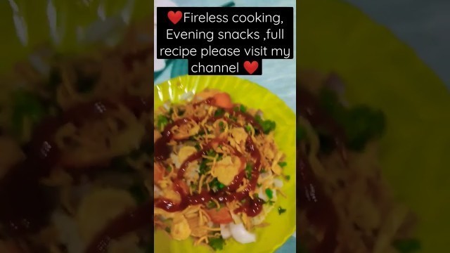 '#shorts #viral #fireless cooking#evening snacks#plz visit my channel full recipe.'