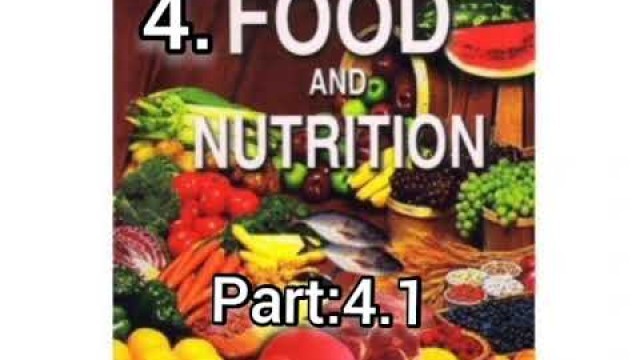 'Class 3 # Term 2 # Science # Lesson 4.1  # Food and Nutrition #'