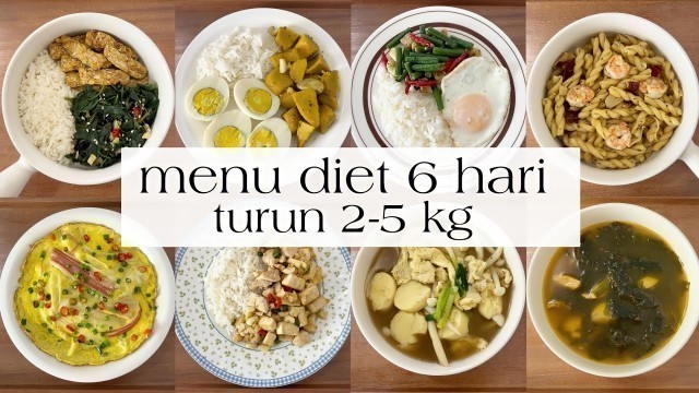 'eng) menu diet sehat 6 hari