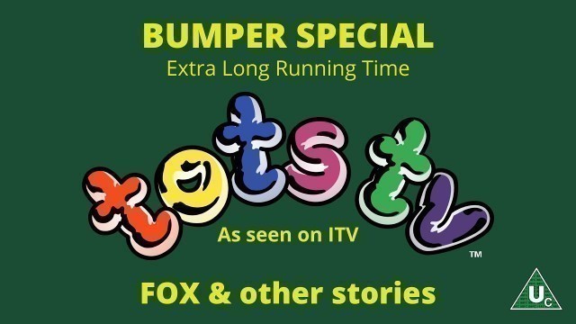 'Tots TV: Bumper Special - Fox and Other Stories'