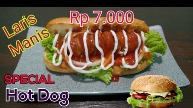 'Cara Membuat Hot Dog Spesial Harga 7000, ide usaha tanpa minyak'