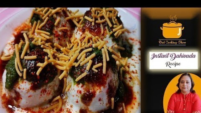 'Fireless Cooking Series: Instant Dahi Vada | Cook in 5 minutes | फटाफट बनाएं दही वड़ा #shorts'