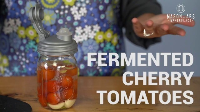 'How to Make Fermented Cherry Tomatoes | Recipe for Preserving Food with Lacto-Fermentation'