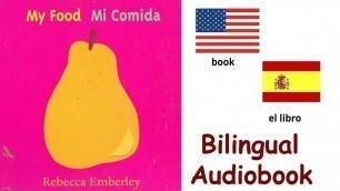 'MI COMIDA MY FOOD by Rebecca Emberley Bilingual Book in English and Spanish'