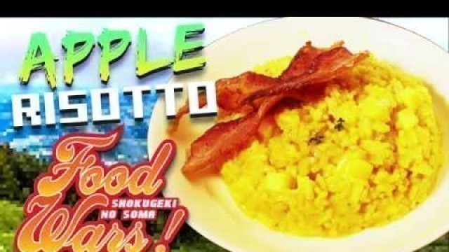 'How to Make Apple Risotto from Food Wars! Shokugeki no Soma'