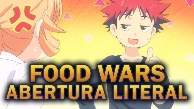 'Food Wars: Shokugeki No Soma - ABERTURA EM PORTUGUÊS BR - Kibou No Uta'