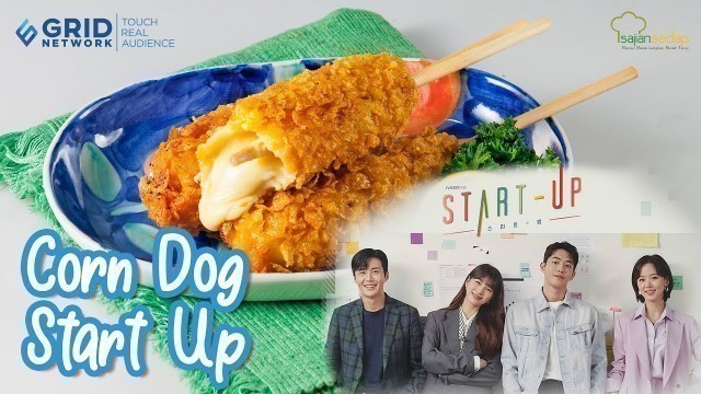 'Resep Corn Dog ala Start Up yang Bikin Tim Nam Do San dan Tim Han Ji Pyeong Rukun'